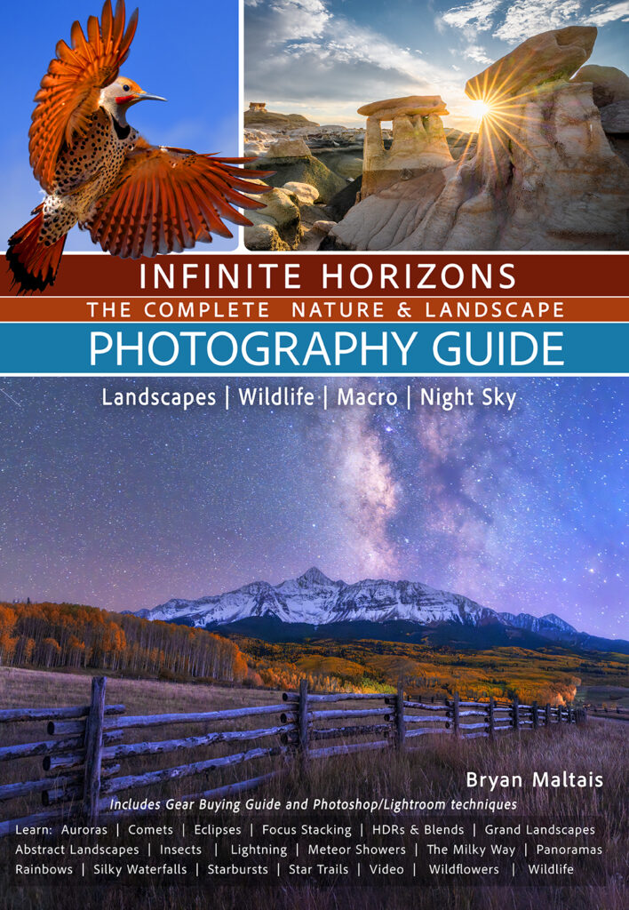 Infinite Horizons the Complete Nature and Landscape Photography Guide Book